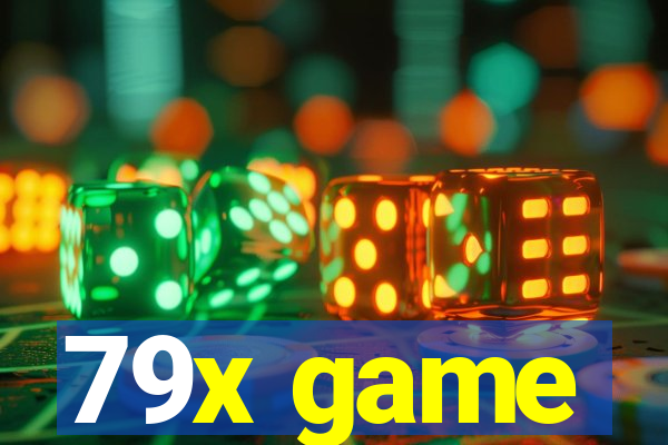 79x game